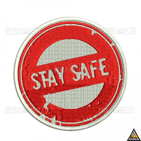 Patch Bordado Stay Safe