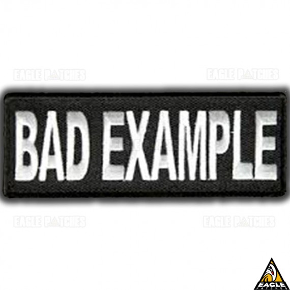 Patch Bordado Bad Example