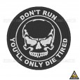 Patch Bordado Don´t Run