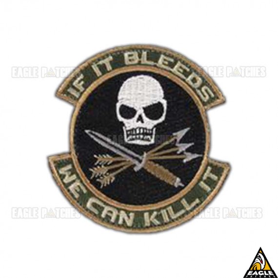 Patch Bordado If It Bleeds We Can Kill It