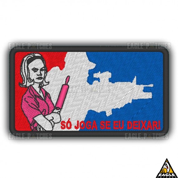 Patch Bordado Só joga se eu deixar!