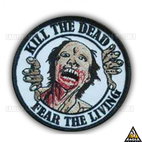 Patch Bordado The Walking Dead Kill The Dead Fear The Living