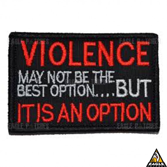 Patch Bordado Violence itis an option