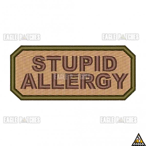 Patch Bordado STUPID ALLERGY