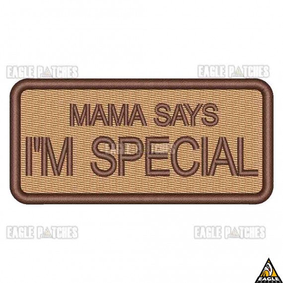 Patch Bordado Mama Says I'm Special tan